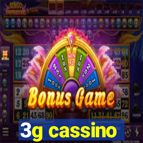 3g cassino